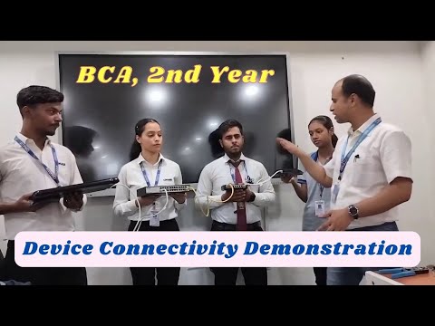 Device Connectivity Demonstration to BCA, 2nd Year Students | CIMAGE Group of Institutions
