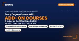 CIMAGE Patna — add-on courses & industry certifications in every degree: BBA, BCA, MBA, MCA, B.Com, B.Tech